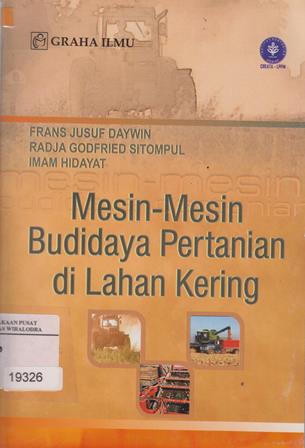 06-01-2016_Mesin-Mesin_Budidaya_Pertanian_di_Lahan_Kering.jpg.jpg