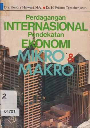 2016-08-30_Perdagangan_Internasional_Pendekatan_Ekonomi_Mikro&_Makro_001.jpg.jpg