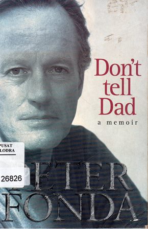 Dont_Tell_Dad_A_memoir010.jpg.jpg