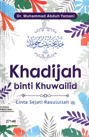 Khadijah_binti_Khuwailid_Cinta_Sejati_Rasulullah20231127_13405599.jpg.jpg