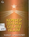 Konsep_Ibadah_Dalam_Islam584.jpg.jpg