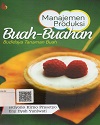 Manajemen_Produksi_Buah-Buahan_830.jpg.jpg