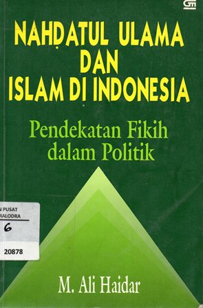 Nahdatul_Ulama_dan_Islam_di_Indonesia_Pendekatan_Fikih_Dalam_Politik244.jpg.jpg