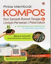 Pintar_Membuat_Kompos_Dari_Sampah_Rumah_Tangga_Limbah_Pertanian_atauPeternakan754.jpg.jpg