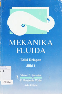 Mekanika Fluida (Streeter jilid 1)