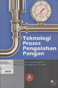 Teknologi Proses Pengolahan Pangan