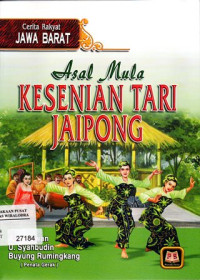 Asal Mula Kesenian Tari Jaipong