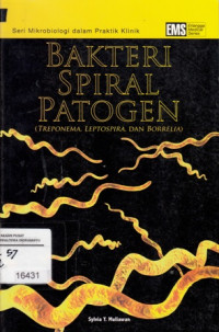 Bakteri Spiral Patogen (Treponema, Leptospira, dan Borrelia)