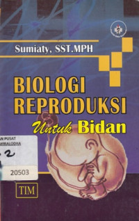 Biologi Reproduksi untuk Kebidanan