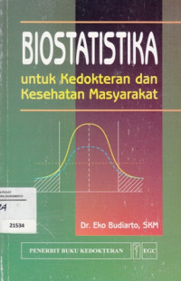 Biostatistika untuk Kedokteran dan Kesehatan Masyarakat