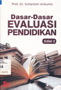 Dasar-dasar evaluasi pendidikan