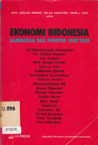 Ekonomi Indonesia: gambaran dan prospek 1987/1988