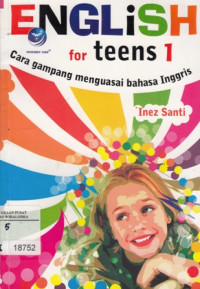 English For Teens 2 cara gampang menguasai bahasa inggris