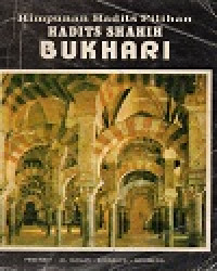 Himpunan Hadist Pilihian Hadist Shahih Bukhari