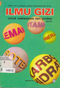 Ilmu Gizi untuk Mahaiswa & Profesi. Jilid 2