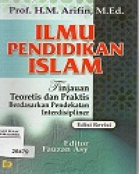 Ilmu Pendidikan Islam Tinjauan Teoretis dan Praktis