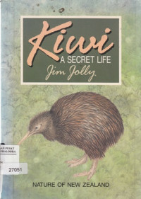 Kiwi; A Secret Life