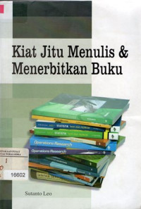 Kiat Jika Menulis Dan Menerbitkan Buku