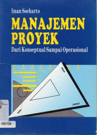 Manajemen Proyek  Dari Konseptual Sampai Operasional