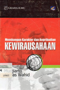 Membangun Karakter dan Kepribadian Kewirausahaan