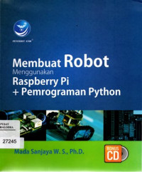 Membuat Robot menggunakan Rasberry Pi + Pemrograman Python