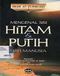 Menenal sisi Hitam & Putih