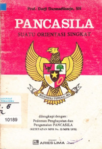 Pancasila: suatu orientasi singkat