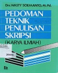 Pedoman Teknik Penulisan Skrisi (Karya Ilmiah)