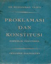 Proklamasi Dan Konstitusi