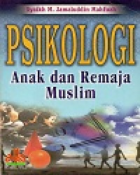 Psikologi Anak Dan Remaja Muslim