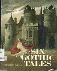 Six Gothic Tales