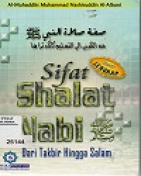 Sifat Shalat Nabi Dari Takbir Hingga Salam