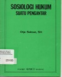 Sosiologi Hukum Suatu Pengantar