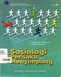 Sosiologi Perilaku Menyimpang