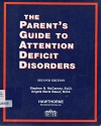 The Parent's guide to attention deficit disorders