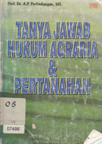 Tanya Jawab Hukum Agraria & Pertanahan