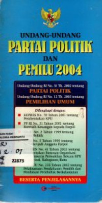 Undang Undang Partai Politik dan Pemilu 2004