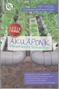 Aku Aponik (Panen Sayur Bonus Ikan)