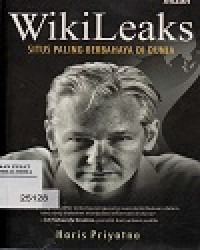 Wikileaks Situs Paling Bebahaya Di Dunia