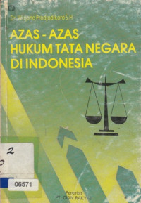 Azas-Azas Hukum Tata Negara Di Indonesia