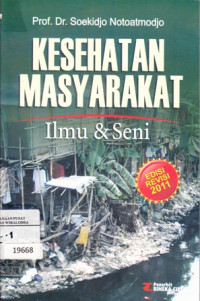 Kesehatan Masyarakat: Ilmu & Seni