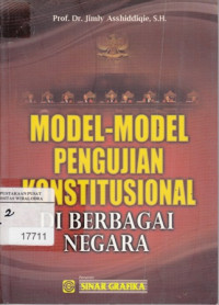 Model-Model pengujian Konstitusional Di Berbagai Negara