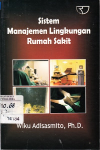 Sistem Manajemen  Lingkungan Hukum Rumah Sakit